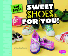 Kid Style: Sweet Shoes for You!