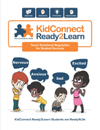 KidConnect Ready2Learn Curriculum: Teach Emotional Regulation for Student Success