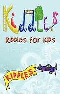 Kiddles: Riddles for Kids