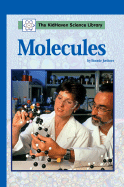 Kidhaven Science Library: Molecules -L