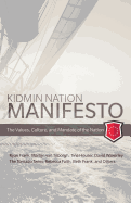 Kidmin Manifesto: The Values, Culture and Mandate of the Nation