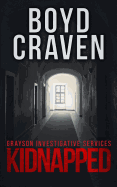 Kidnapped: A Jarek Grayson Private Detective Novel