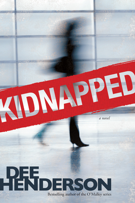 Kidnapped - Henderson, Dee