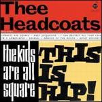 Kids Are All Square - This Is Hip! [LP]