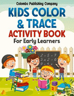 KIDS COLOR & TRACE activity book For Early Learners