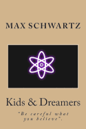 Kids & Dreamers