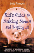 Kid's Guide to Making Money