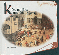 Kids in the Middle Ages