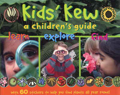 Kids' Kew: A Children's Guide - Second Edition - MacQuitty, Miranda