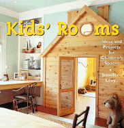 Kids' Rooms - Levy, Jennifer