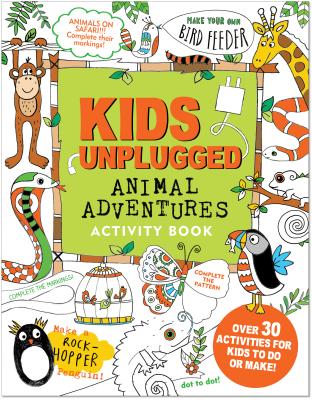 Kids Unplugged: Animal Advenutre - Peter Pauper Press, Inc (Creator)
