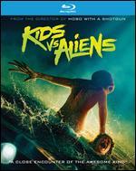 Kids vs. Aliens [Blu-ray]