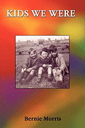 Kids We Were