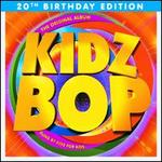 Kidz Bop [20th Birthday Edition]