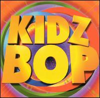 Kidz Bop - Kidz Bop Kids