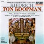 Kiedrich - Ton Koopman (organ)