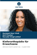 Kieferorthop?die f?r Erwachsene