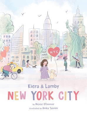 Kiera and Lamby: New York City - O'Connor, Nicole