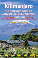 Kilimanjaro: The Trekking Guide to Africa's Highest Mountain
