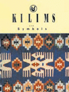 Kilims and Symbols - Ates, Mehmet