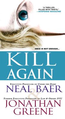 Kill Again - Greene, Jonathan, and Baer, Neal