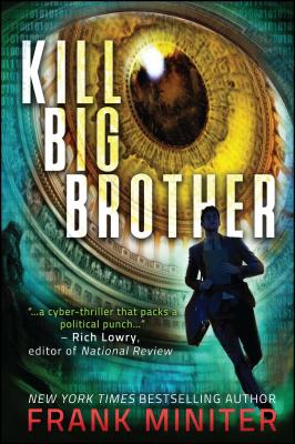 Kill Big Brother - Miniter, Frank
