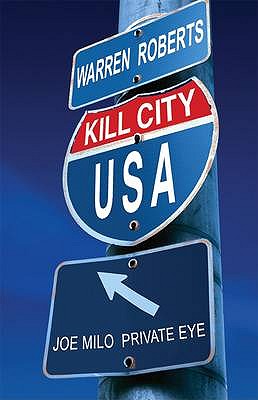 Kill City USA - Roberts, Warren