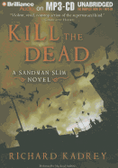 Kill the Dead