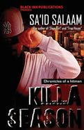 Killa Season: Chronicles of a Killa