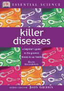 Killer Diseases