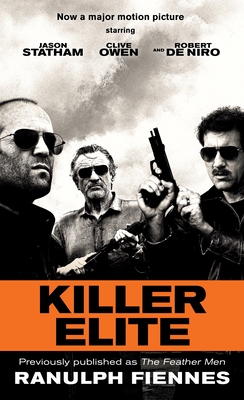 Killer Elite - Fiennes, Ranulph