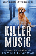 Killer Music: A Cooper Harrington Detective Novel