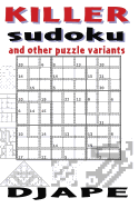 Killer Sudoku and Other Puzzle Variants