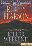 Killer Weekend - Pearson, Ridley, and Lane, Christopher, Professor (Read by)