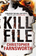 Killfile: An electrifying thriller with a mind-bending twist