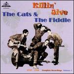 Killin' Jive: Complete Recordings, Vol. 1 (1939-1940) - The Cats & the Fiddle