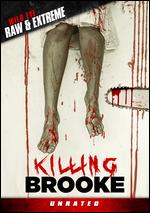 Killing Brooke - David Zagorski