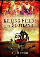 Killing Fields of Scotland