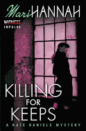 Killing for Keeps