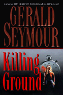 Killing Ground - Seymour, Gerald