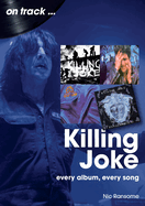 Killing Joke on track