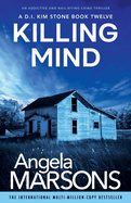 Killing Mind: An addictive and nail-biting crime thriller