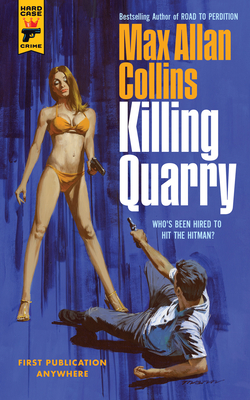 Killing Quarry: Quarry - Allan Collins, Max