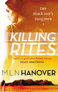 Killing Rites: Black Sun's Daughter: Book Four