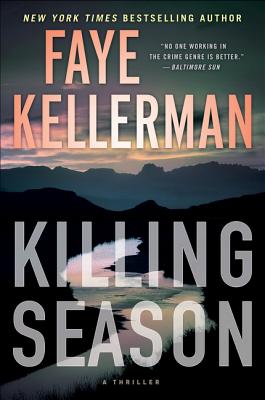 Killing Season: A Thriller - Kellerman, Faye