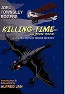 Killing Time and Other Stories