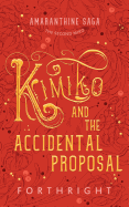 Kimiko and the Accidental Proposal