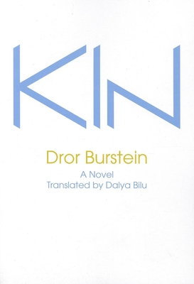 Kin - Burstein, Dror, and Bilu, Dalya (Translated by)