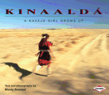 Kinaald: A Navajo Girl Grows Up