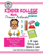 Kinder Kollege Primary Arithmetic: Math